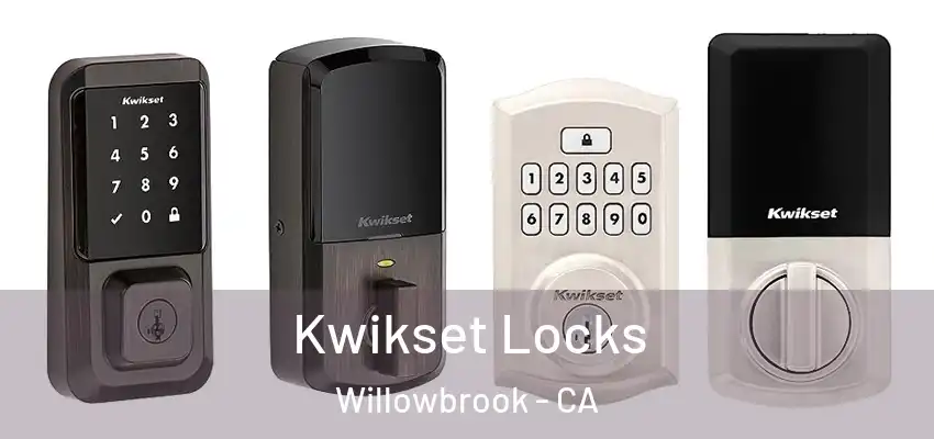  Kwikset Locks Willowbrook - CA