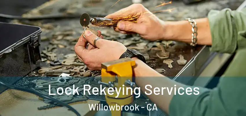 Lock Rekeying Services Willowbrook - CA
